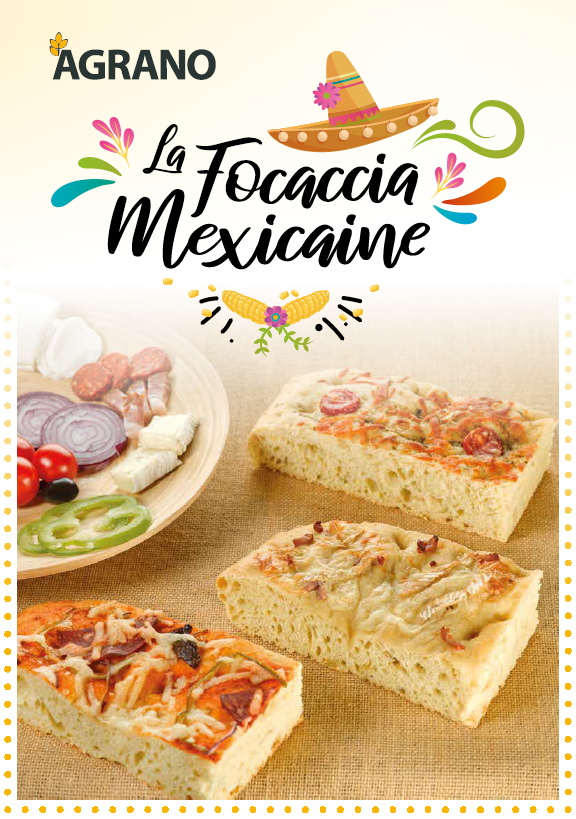 Focaccia Mexicaine Agrano