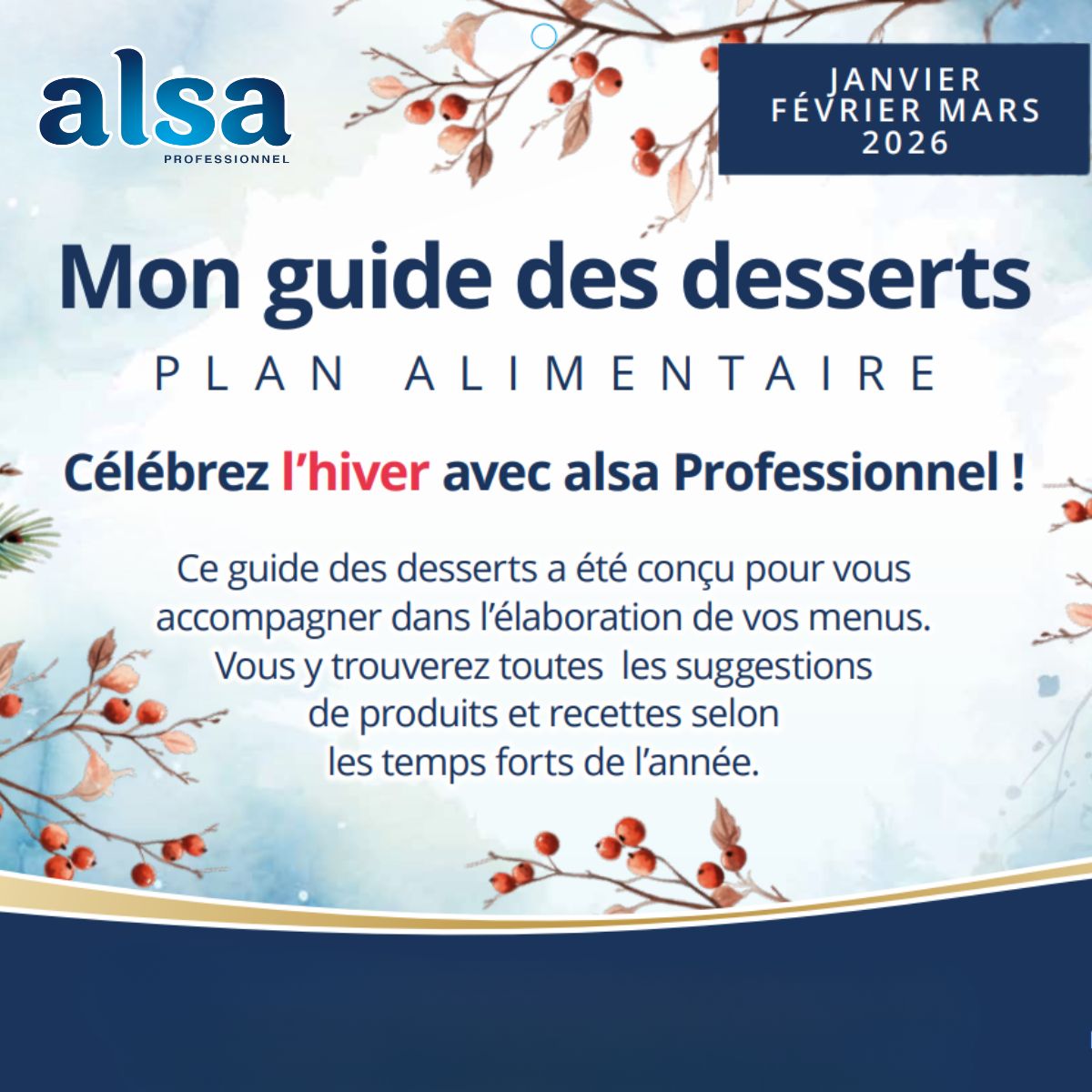 Guide des desserts d'hiver 2026