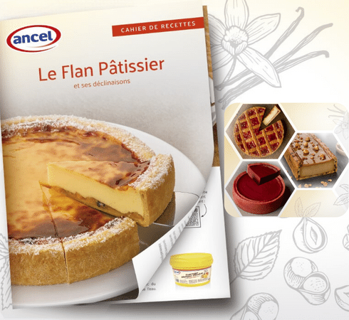 Le Cahier de Recettes Le Flan Pâtissier et ses déclinaisons ancel